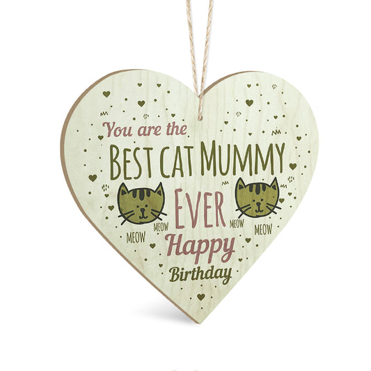 Best Cat Mummy Ever Wooden Heart Sign Plaque Ornament Gift Keepsake