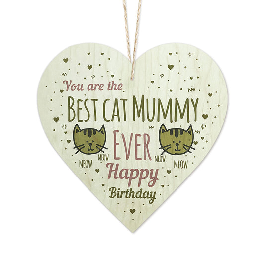 Best Cat Mummy Ever Wooden Heart Sign Plaque Ornament Gift Keepsake