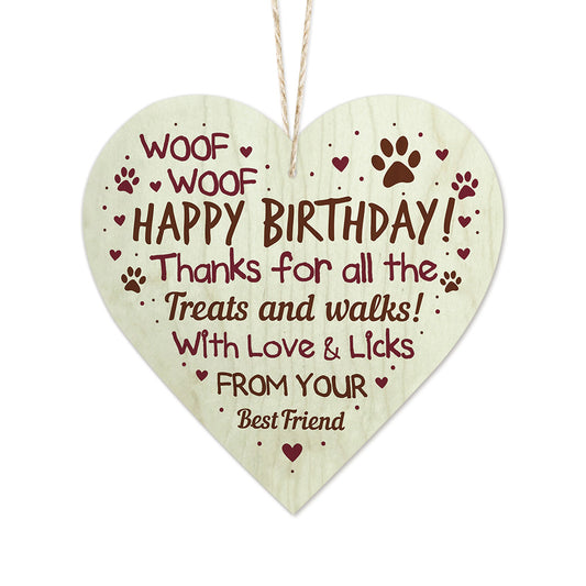 Woof Woof Happy Birthday Dog Wooden Heart Sign Plaque Ornament Gift Keepsake