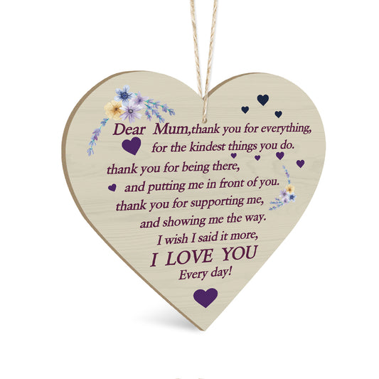 Dear Mum Thank You For Everything Wooden Heart Sign Plaque Ornament Gift Keepsake