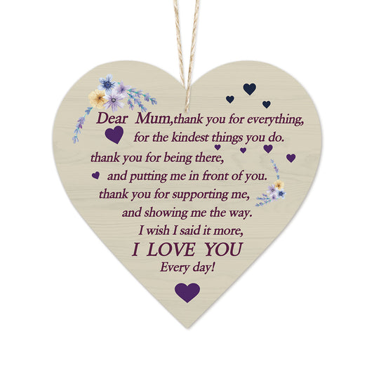 Dear Mum Thank You For Everything Wooden Heart Sign Plaque Ornament Gift Keepsake