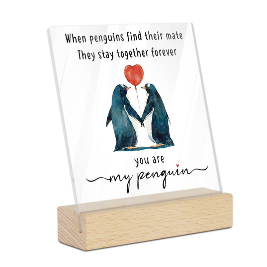 You Are My Penguin Acrylic Plaque On Wooden Stand Free-Standing Sign Gift Keepsake For Partner Girlfriend Boyfriend For Birthday Valentine's Day Special Occasion