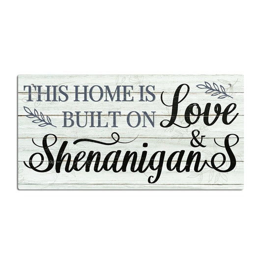 Love & Shenanigans Wooden Rectangular Hanging Sign Plaque Ornament Gift Keepsake