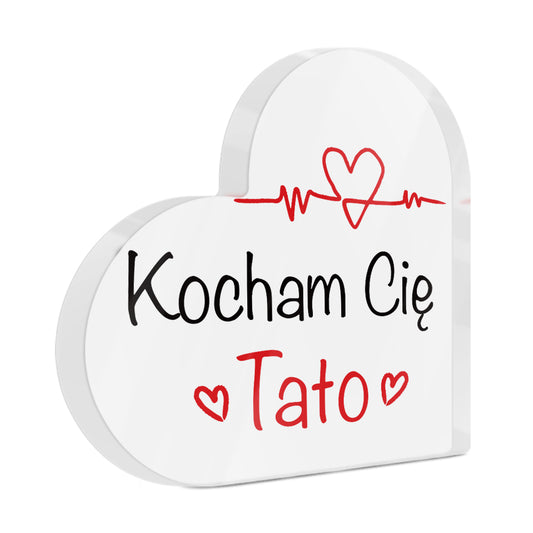 Polish Kocham Cię Tato Acrylic Plaque Block Free-Standing Sign Gift Keepsake For Dad Father For Birthday Father's Day Special Occasion