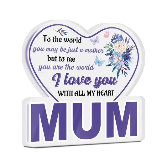 Mum I Love You Acrylic Plaque Block Free-Standing Sign Gift Keepsake For Mum Mother For Birthday Mother's Day Special Occasion