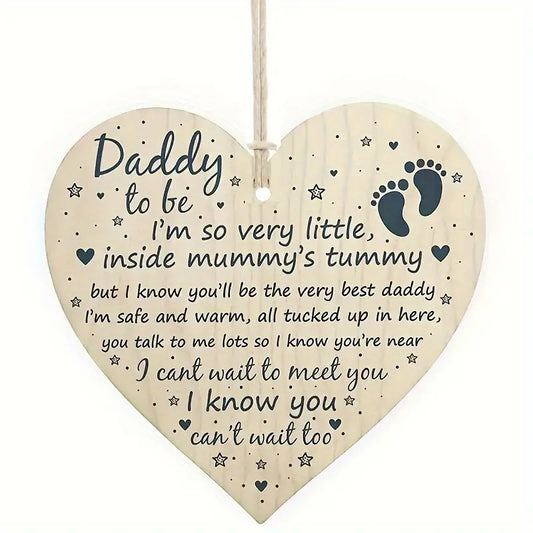Daddy To Be Expectant Dad Heart Sign Plaque Ornament Gift Keepsake