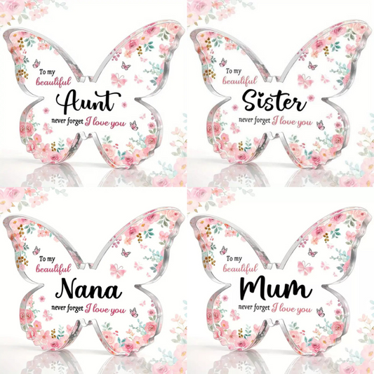 To My Aunt Nana Sister Mum Daughter Godmother Family Butterfly-Shaped Block Acrylic Plaque Free-Standing Sign For Birthday Mother's Day Special Occasion