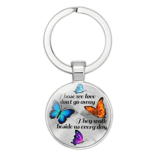 Butterfly Keychain Memorial Alloy Keyring Those We Love Don't Go Away Gift Keepsake For Loss Of Loved One Bereavement Sympathy Remembrance