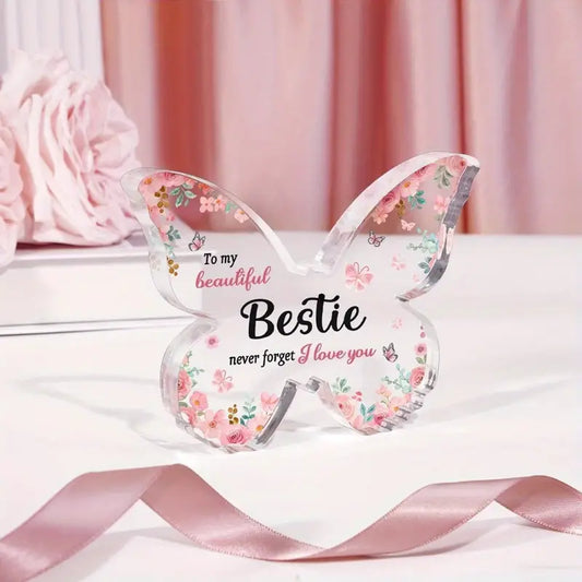 To My Bestie Butterfly-Shaped Block Acrylic Plaque Sign BFF Keepsake For Bestie Best Friends Friendship For Birthday Present Special Occasion