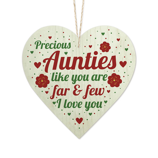 Precious Aunties Like You Are Far & Few Wooden Heart Sign Plaque Ornament Gift Keepsake
