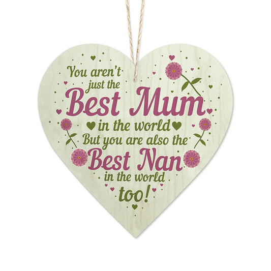 Best Mum & Nan In the World Wooden Heart Sign Plaque Ornament Birthday Mother's Day Gift