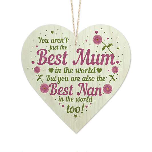 Best Mum & Nan In the World Wooden Heart Sign Plaque Ornament Birthday Mother's Day Gift