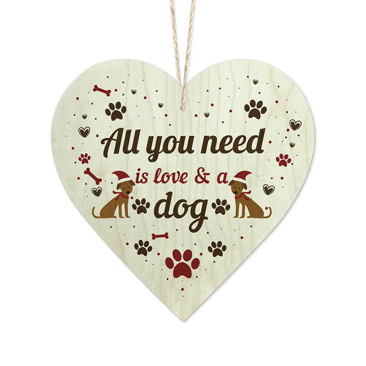 All You Need Is Love & A Dog Wooden Heart Sign Plaque Ornament Gift Keepsake