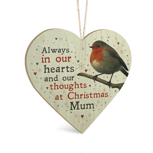 Robin In Our Hearts At Christmas Mum Decoration Wooden Heart Sign Plaque Keepsake Ornament