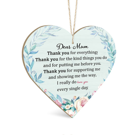 Mum I Really Do Love You Every Single Day Wooden Heart Sign Plaque Ornament Gift Keepsake