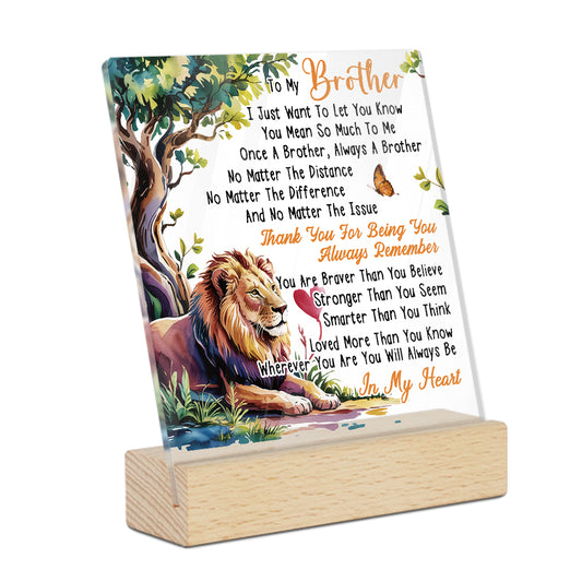 To My Brother Acrylic Plaque On Wooden Stand Free-Standing Sign Gift Keepsake For Brother Sibling For Birthday Special Occasion