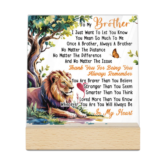 To My Brother Acrylic Plaque On Wooden Stand Free-Standing Sign Gift Keepsake For Brother Sibling For Birthday Special Occasion