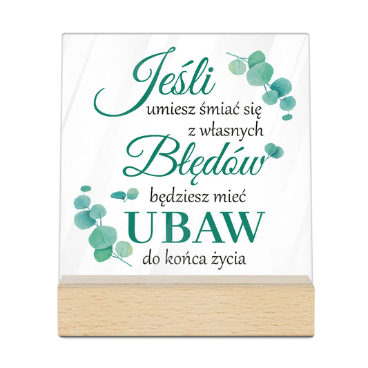 Polish Ubaw Do Końca Życia Acrylic Plaque On Wooden Stand Free-Standing Sign Gift Keepsake For Friends Family For Birthday Special Occasion