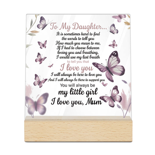 To My Daughter Butterfly Acrylic Plaque On Wooden Stand Free-Standing Sign Gift Keepsake For Daughter For Birthday Special Occasion