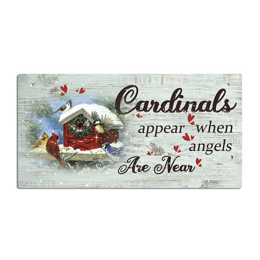 Cardinals Appear When Angels Are Near Wooden Rectangular Hanging Sign Plaque Ornament Gift Keepsake