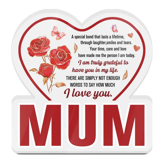Mum I Am Truly Grateful Acrylic Plaque Block Free-Standing Sign Gift Keepsake For Mum Mother For Birthday Mother's Day Special Occasion
