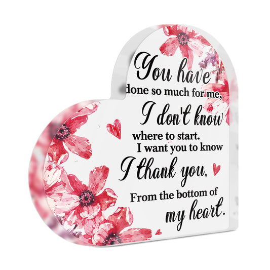 I Thank You Appreciation Gratitude Acrylic Plaque Heart-Shaped Block Gift Free-Standing Sign Keepsake For Friends Family Parent Colleague Teacher Mentor