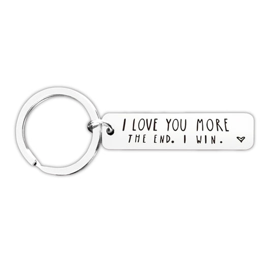 I Love You More... The End. I Win. Keyring Keychain Gift For Boyfriend Girlfriend Partner Couples For Birthday Anniversary Valentine's Day Special Occasion