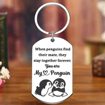 You Are My Penguin Keychain Partner Keyring for Valentines Birthday