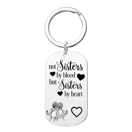 Not Sisters By Blood But Sisters By Heart Engraved Keychain Gift For BFF Best Friend Bestie Friendship For Birthday Friendship Day