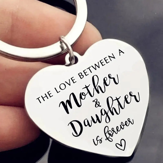 The Love Between A Mother And Daughter Is Forever Keychain Gift Mother's Day