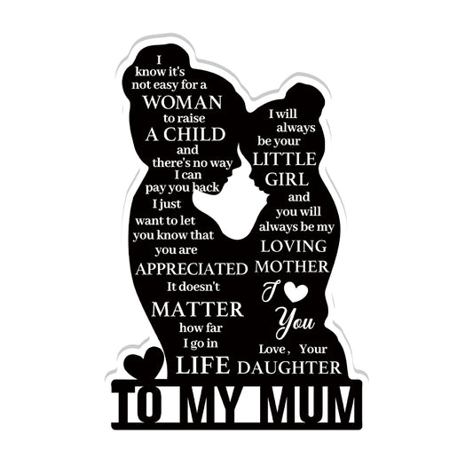 To My Mum Poem Black Silhouette Portrait Acrylic Plaque Block Free-Standing Sign Gift Keepsake For Mum Mother For Birthday Mother's Day Special Occasion