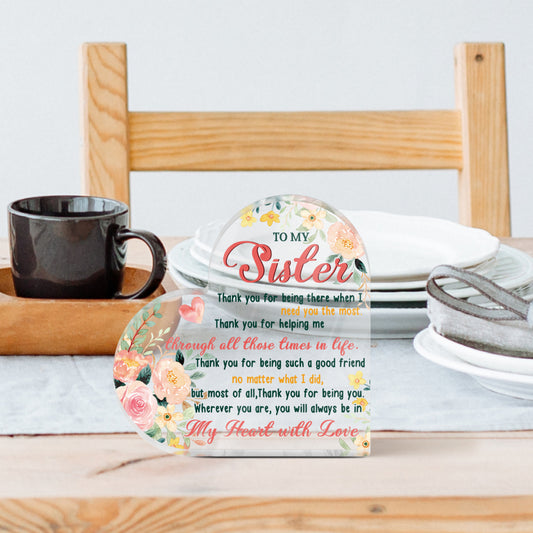 To My Sister In My Heart With Love Acrylic Plaque Heart-Shaped Block Gift Free-Standing Sign Keepsake For Best Sis Older Younger Sister For Birthday Special Occasion