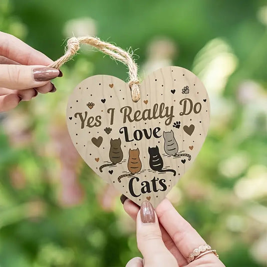 "Yes, I Really Do Love Cats" Heart-Shaped Wooden Cat-Themed Hanging Sign Pet Ornament