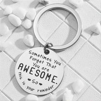 You Forget That You Are Awesome Keyring Best Friend Keychain Reminder